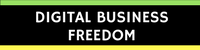 Digital Business Freedom